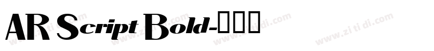 AR Script Bold字体转换